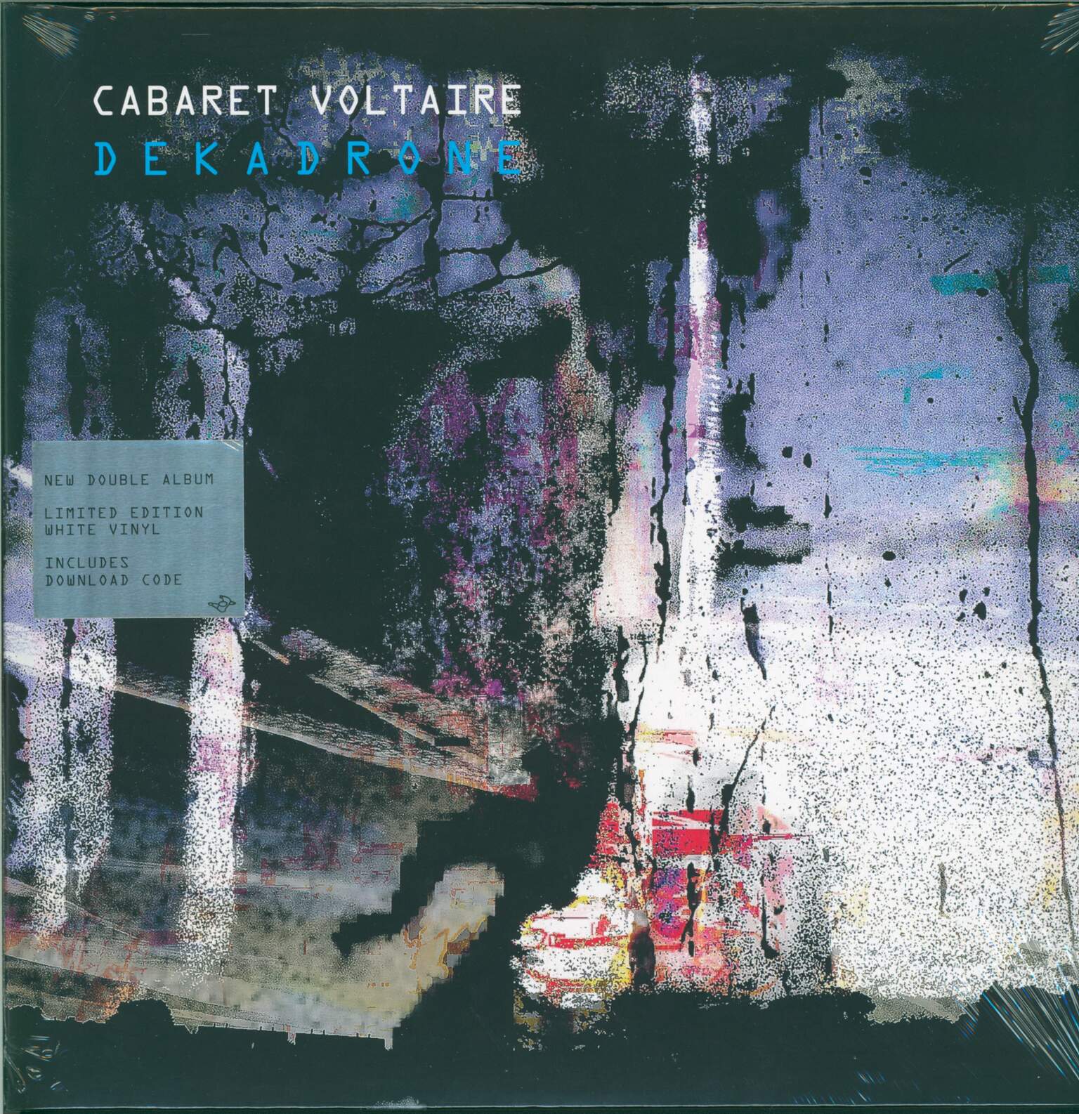 Cabaret Voltaire: Dekadrone
