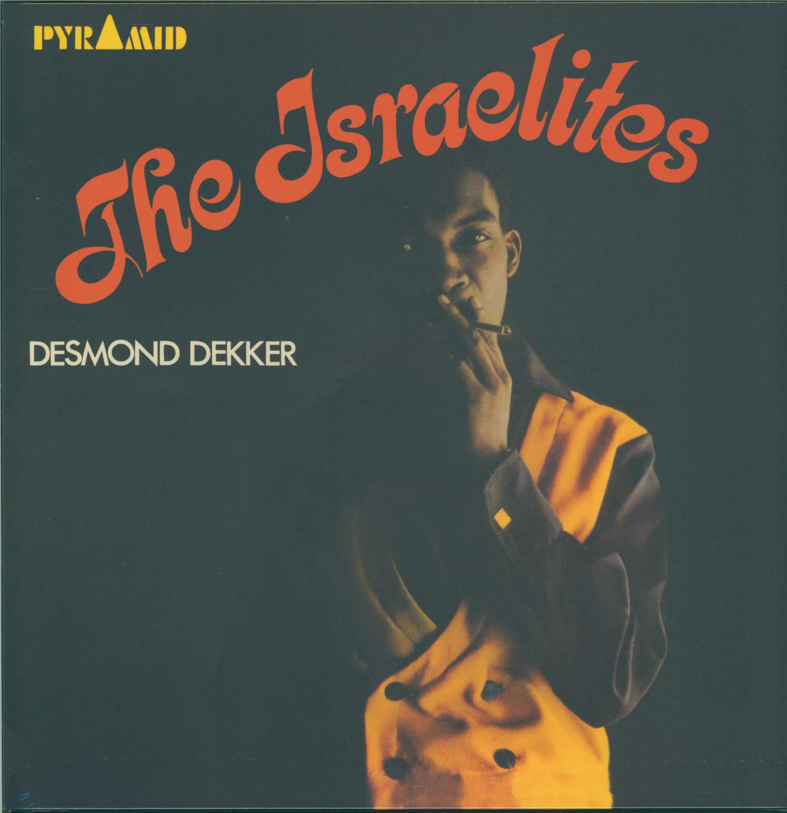 Desmond Dekker: The Israelites