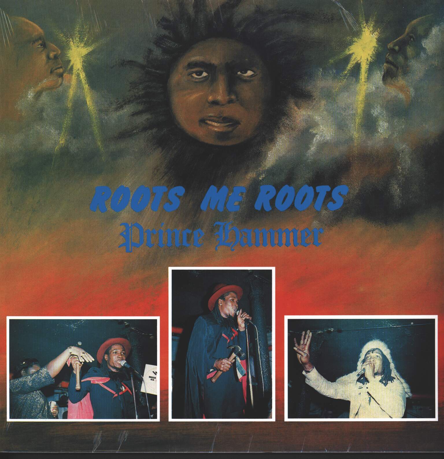 Prince Hammer: Roots Me Roots