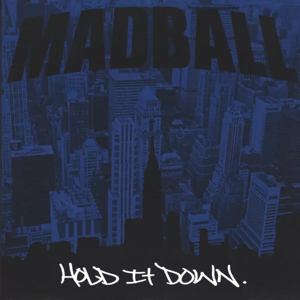Madball: Hold It Down