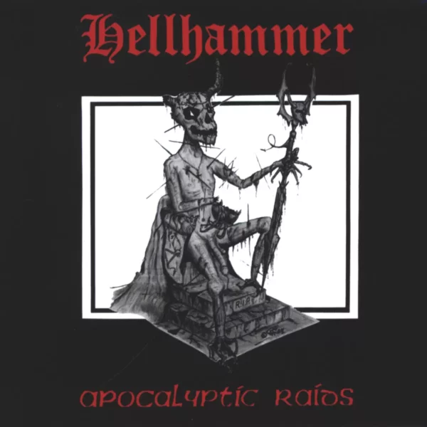 Hellhammer: Apocalyptic Raids