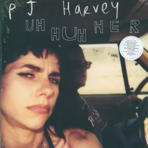 PJ Harvey: Uh Huh Her