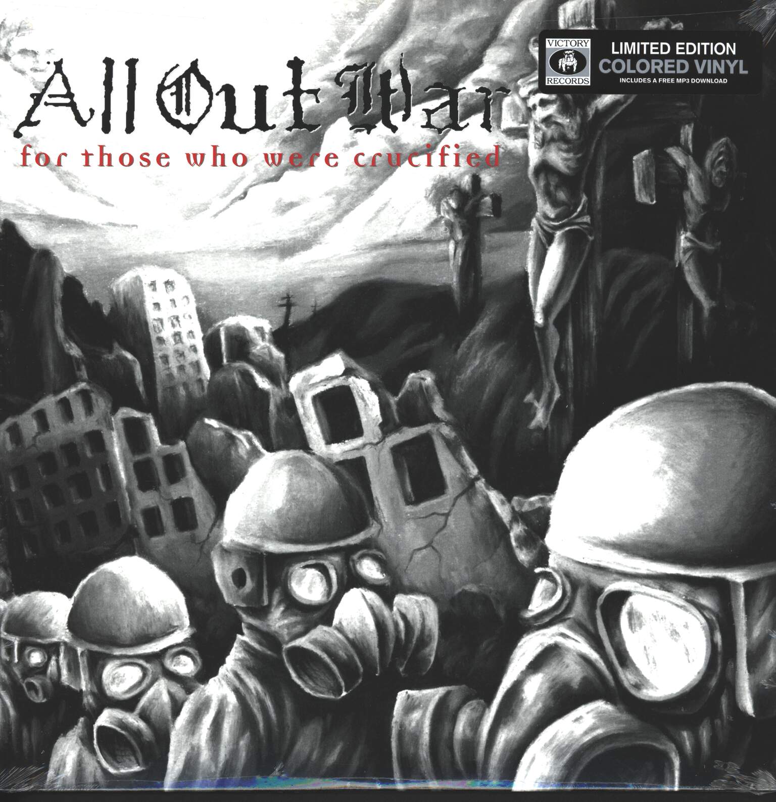 All Out War: For Those Who Were Crucified