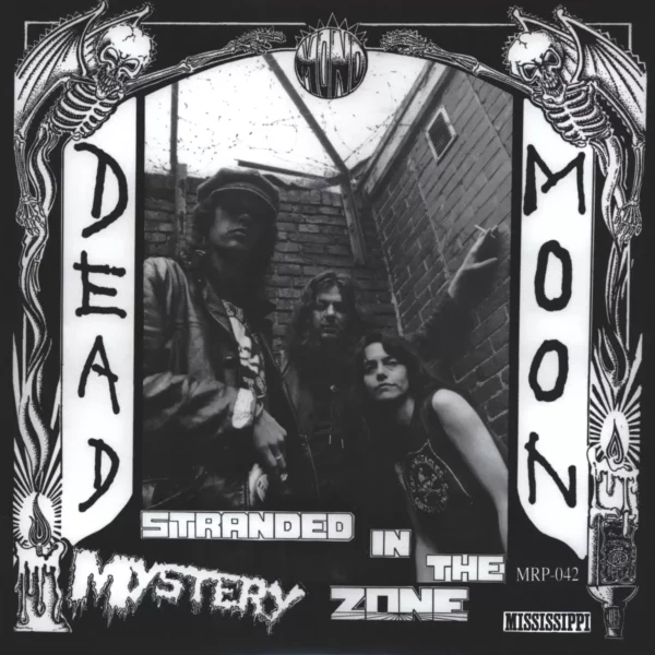 Dead Moon: Stranded In The Mystery Zone