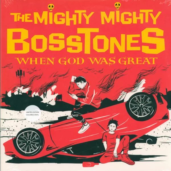 The Mighty Mighty Bosstones: When God Was Great