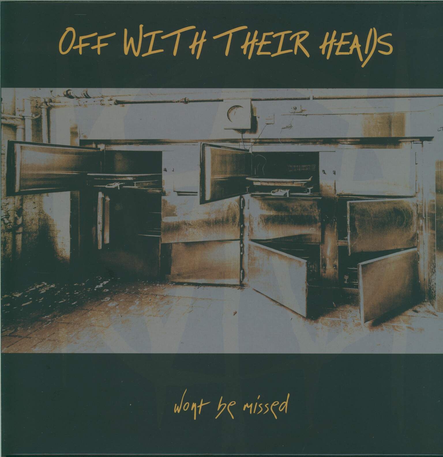 Off With Their Heads: Won't Be Missed