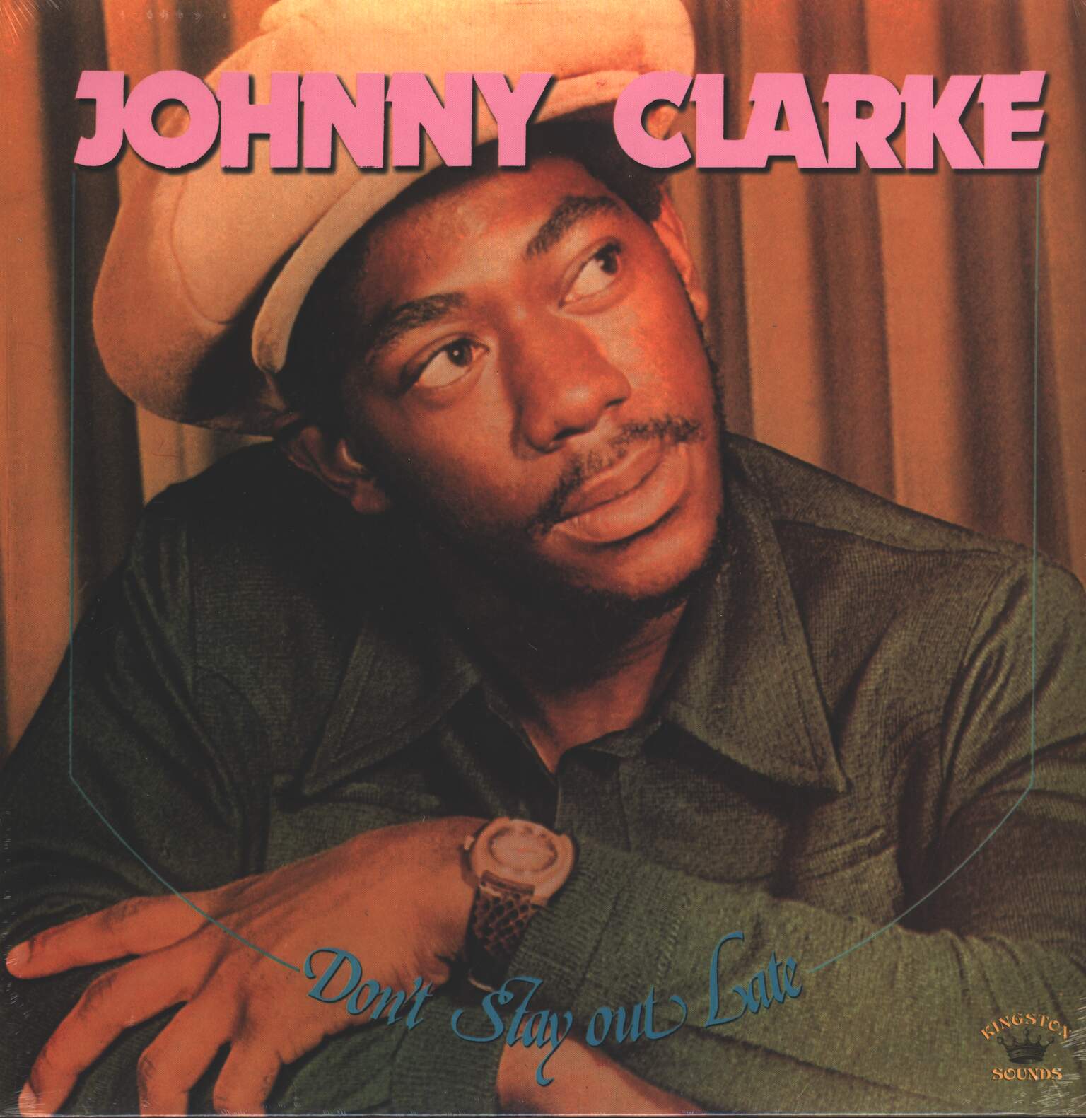 Johnny Clarke: Don't Stay Out Late