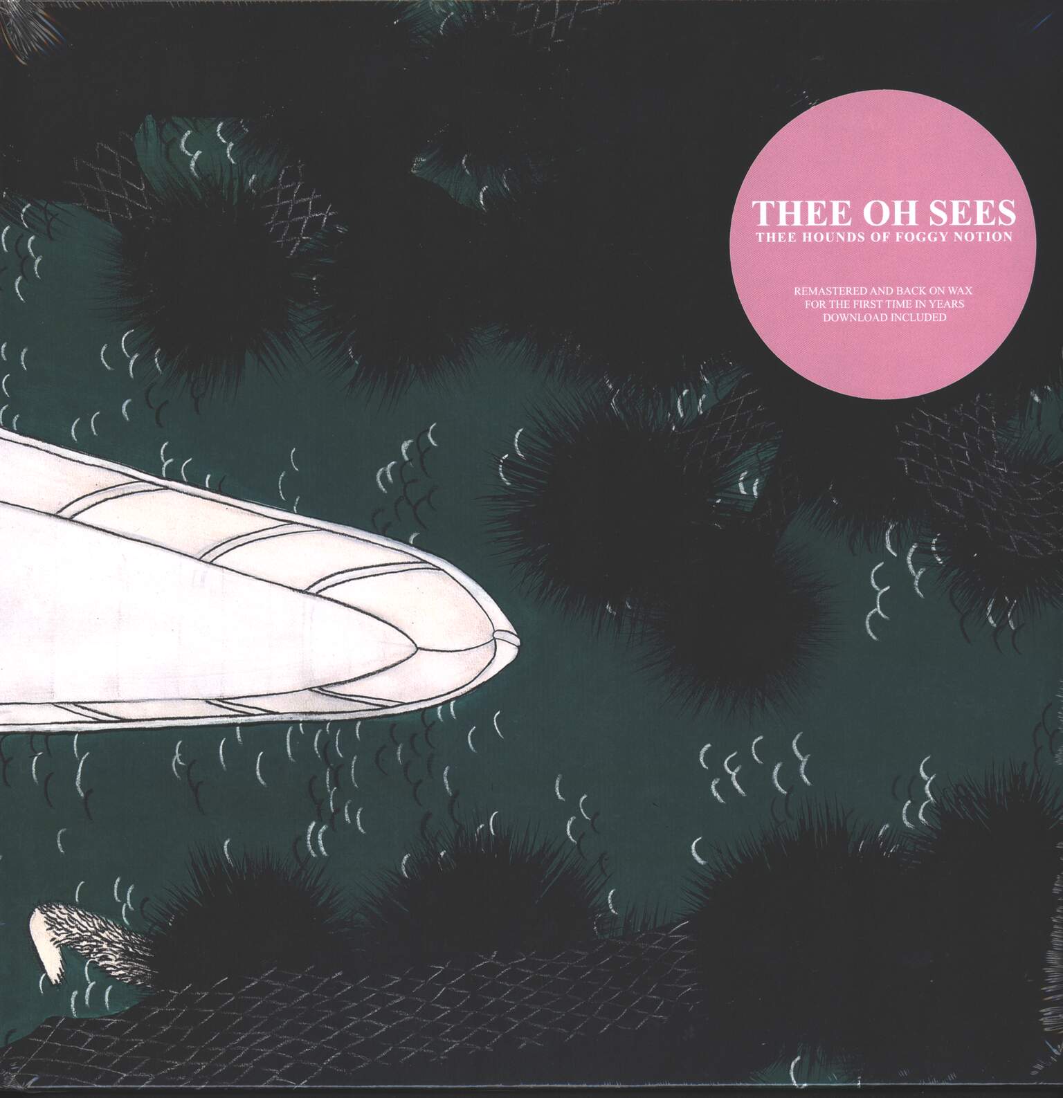 Thee Oh Sees: Thee Hounds Of Foggy Notion