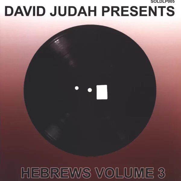 David Judah: Presents Hebrews Volume 3