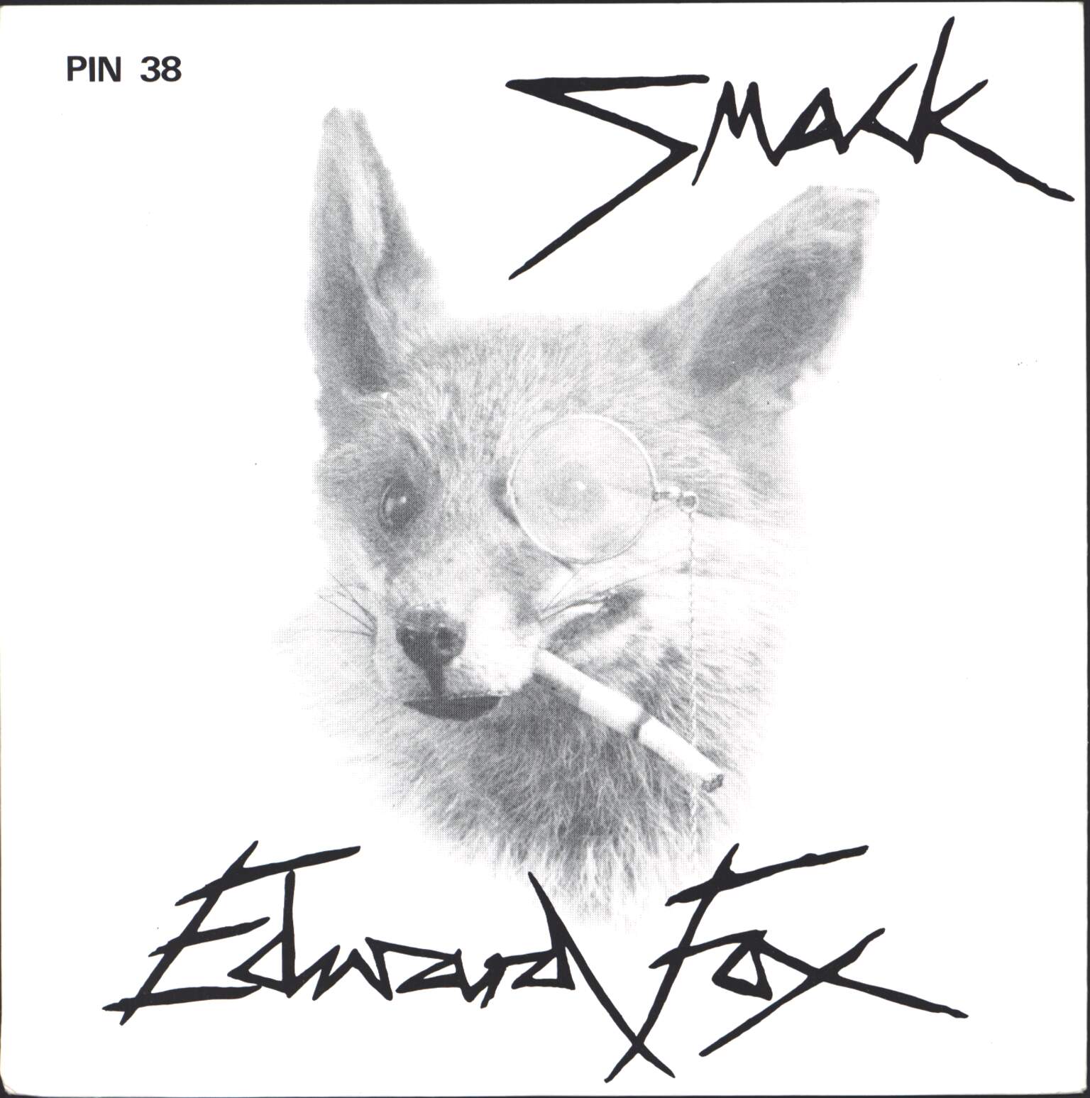 Smack: Edward Fox