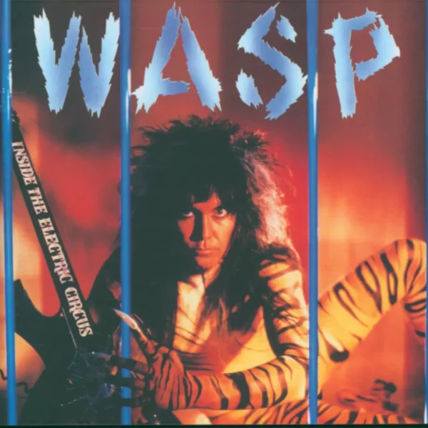 W.A.S.P.: Inside The Electric Circus