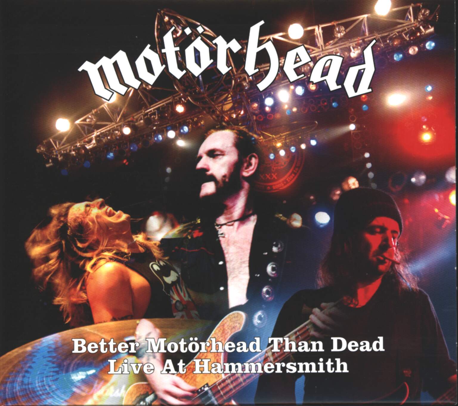 Motörhead: Better Motörhead Than Dead - Live At Hammersmith