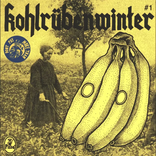 Pisse: Kohlrübenwinter #1