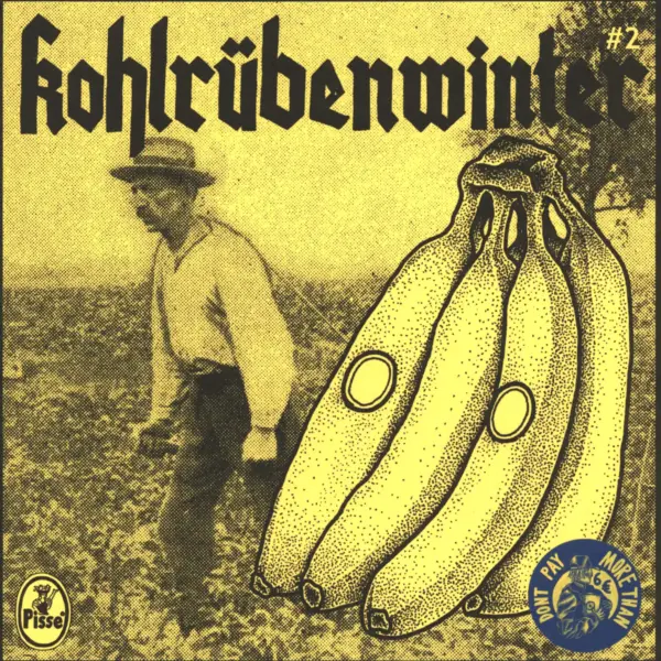 Pisse: Kohlrübenwinter #2