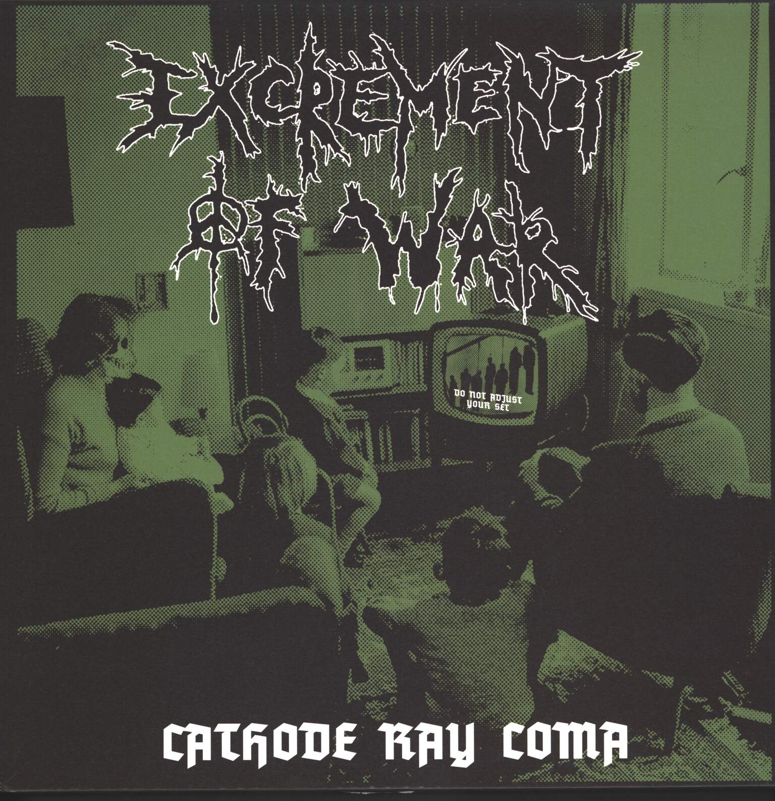 Excrement Of War: Cathode Ray Coma