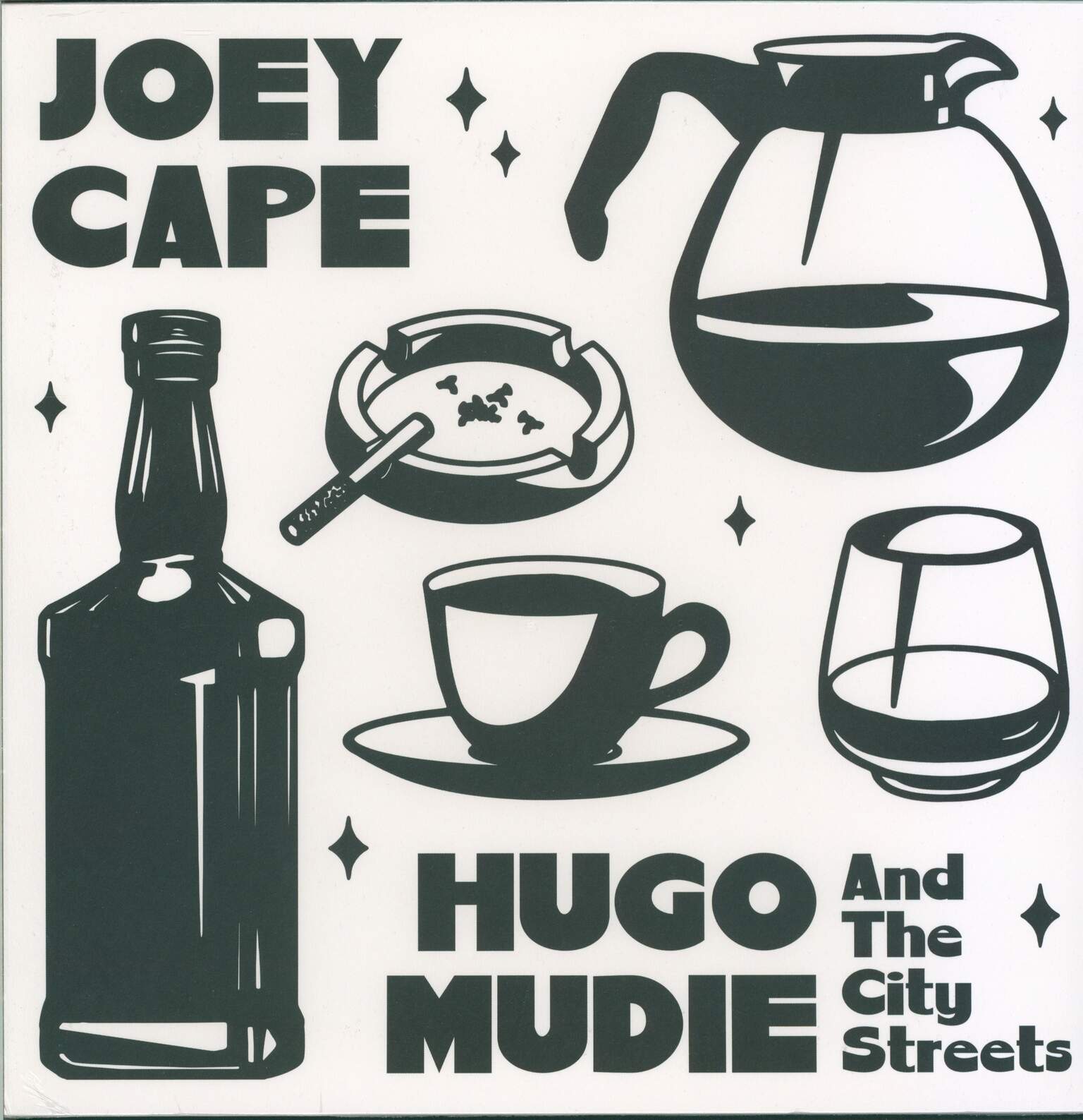 Joey Cape / Hugo Mudie / The City Streets: Joey Cape / Hugo Mudie And The City Streets