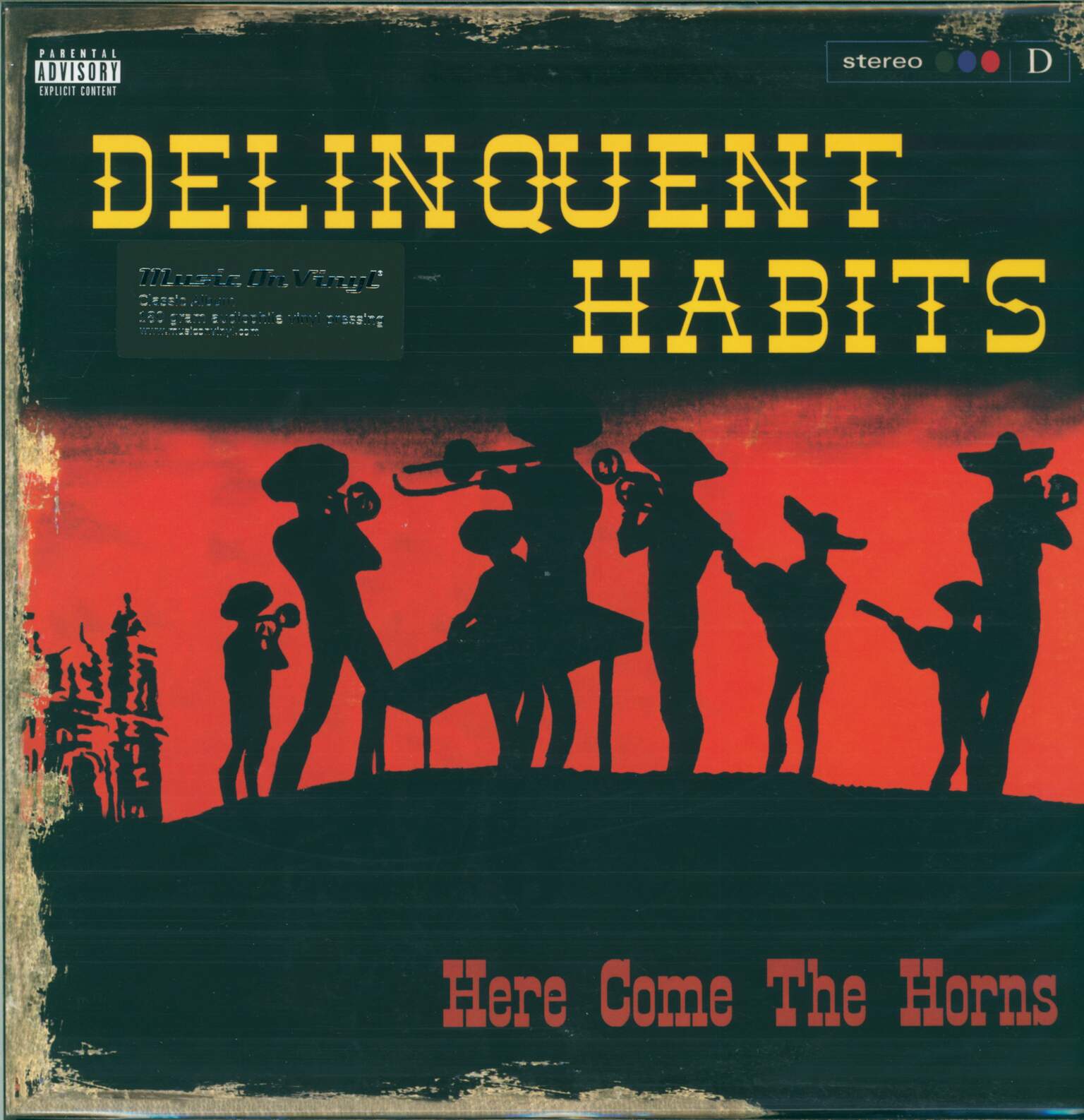 Delinquent Habits: Here Come The Horns
