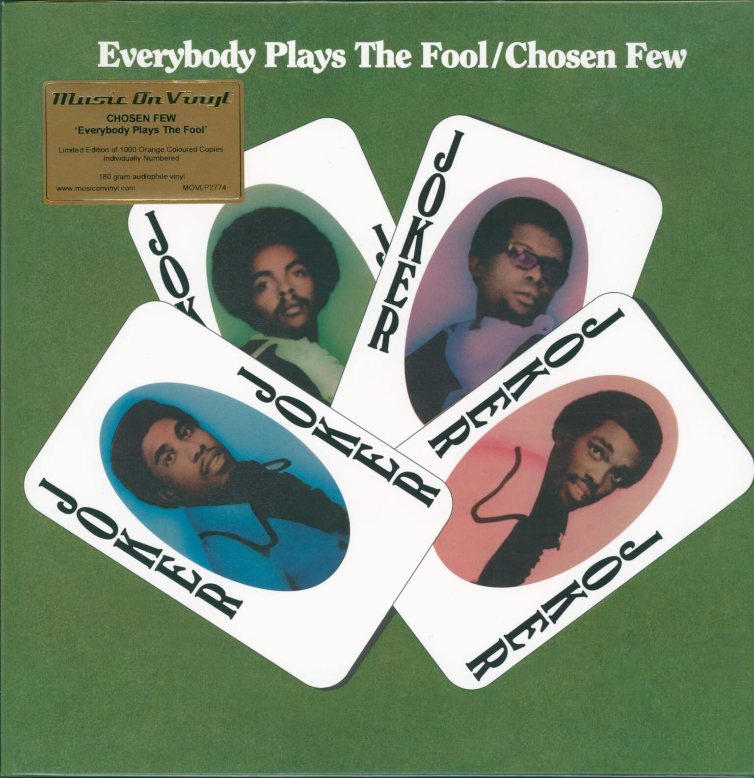 The Chosen Few: Everybody Plays The Fool