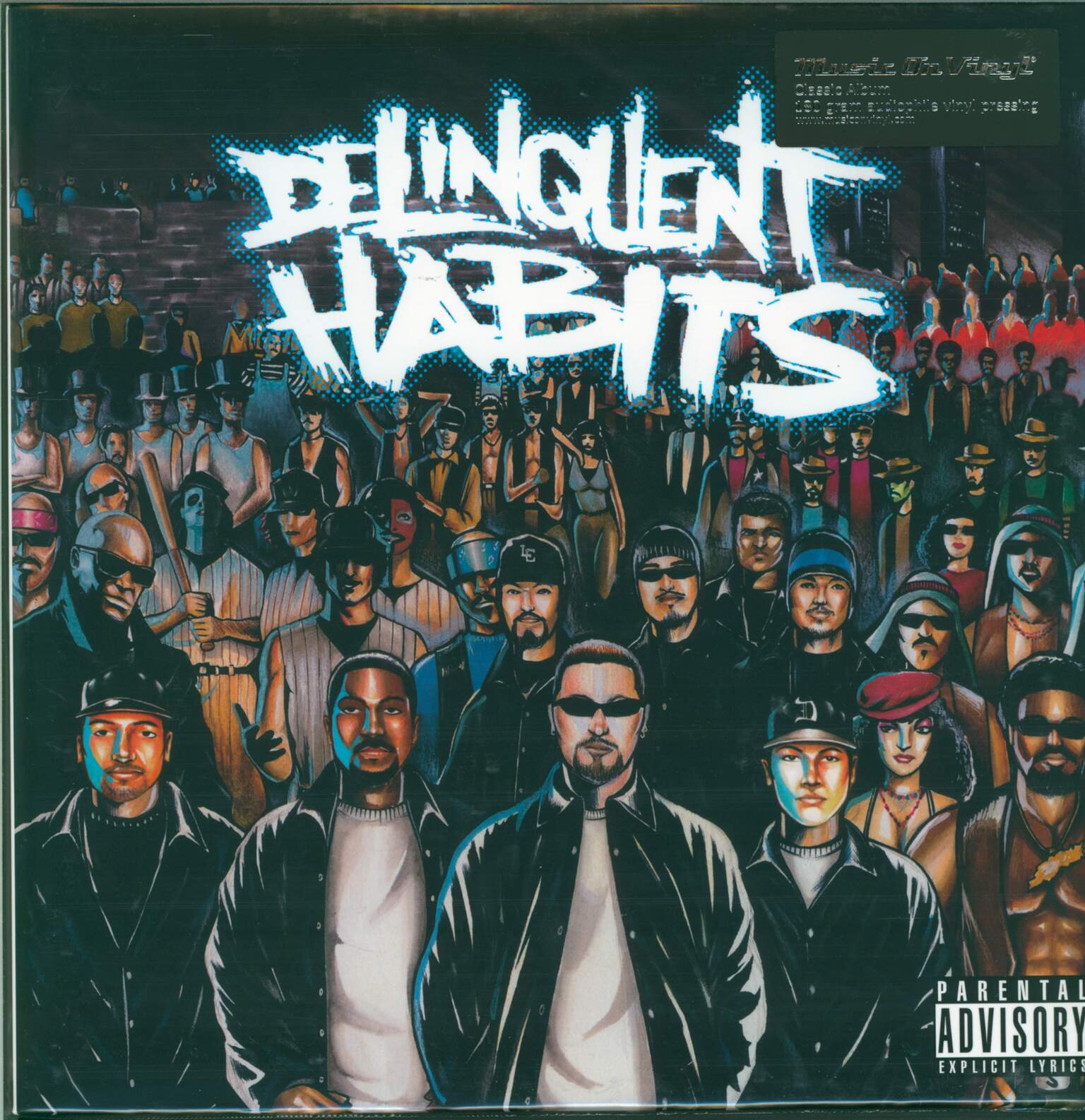 Delinquent Habits: Delinquent Habits
