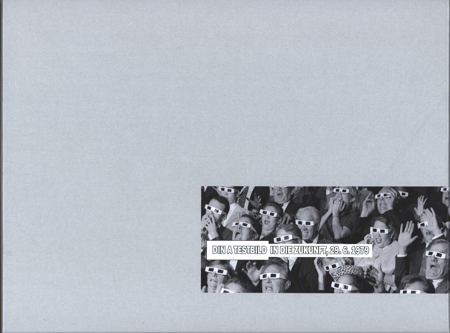 Din a Testbild: In Die Zukunft, 29.06.1979