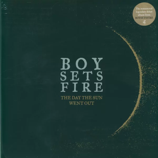 Boysetsfire: The Day The Sun Went Out
