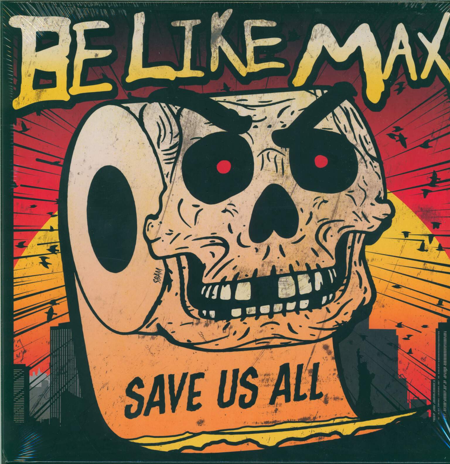 Be Like Max: Save Us All