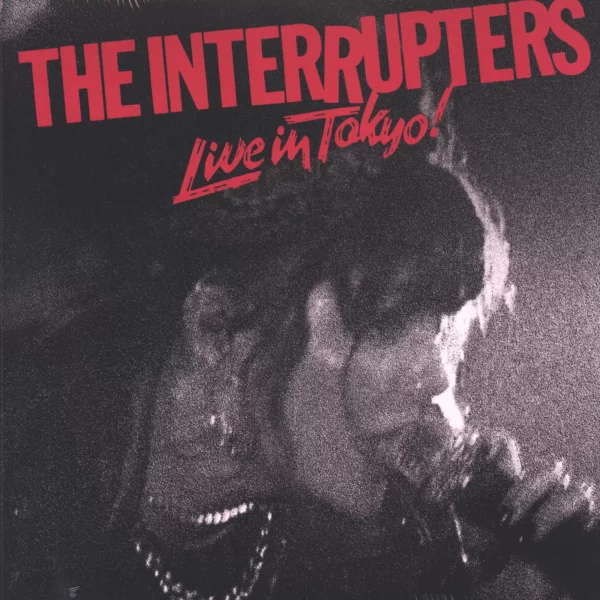 The Interrupters: Live In Tokyo!