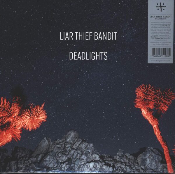 Liar Thief Bandit: Deadlights