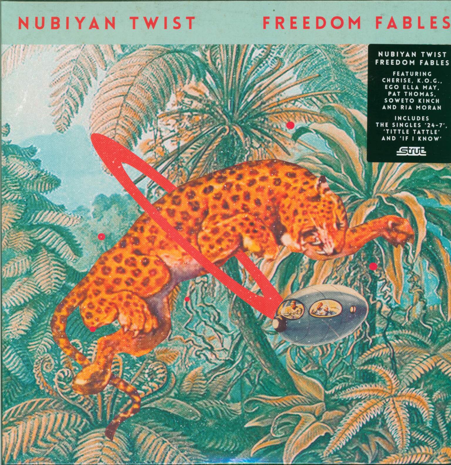 Nubiyan Twist: Freedom Fables