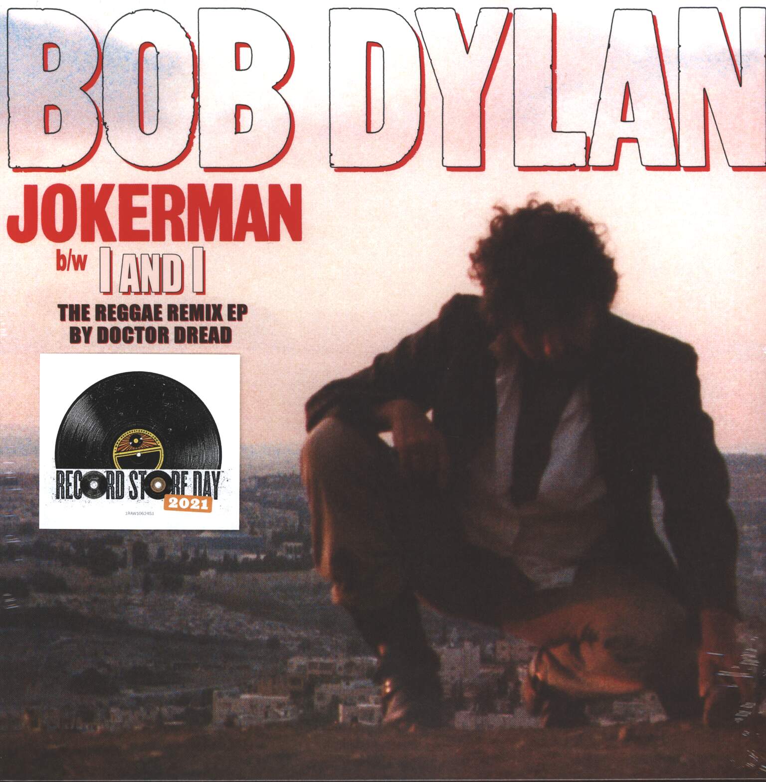 Bob Dylan: Jokerman / I And I (The Reggae Remix EP)