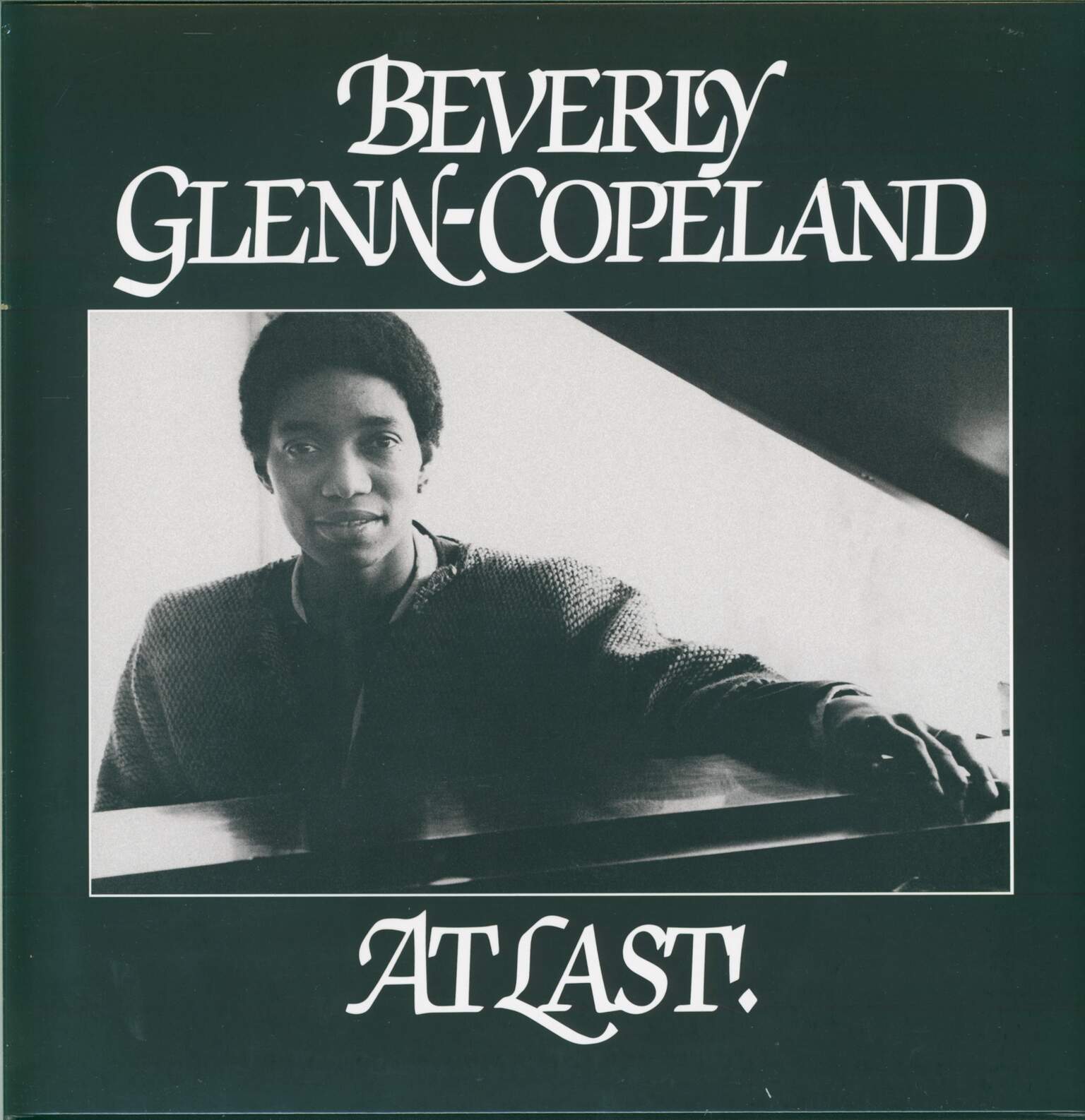 Beverly Glenn-Copeland: At Last!