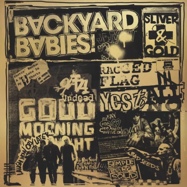 Backyard Babies: Sliver & Gold