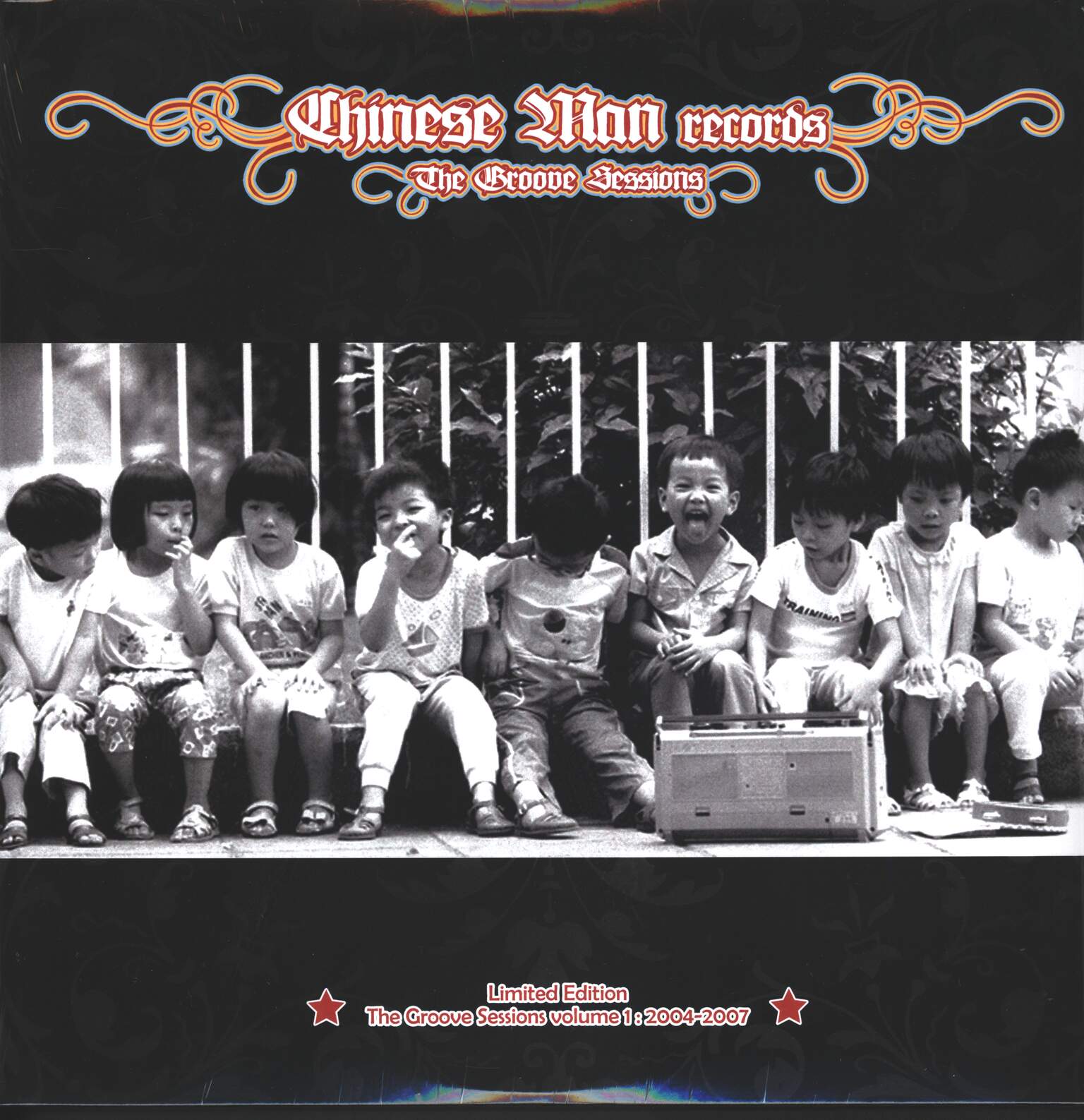 Chinese Man: The Groove Sessions Vol. 1 : 2004-2007
