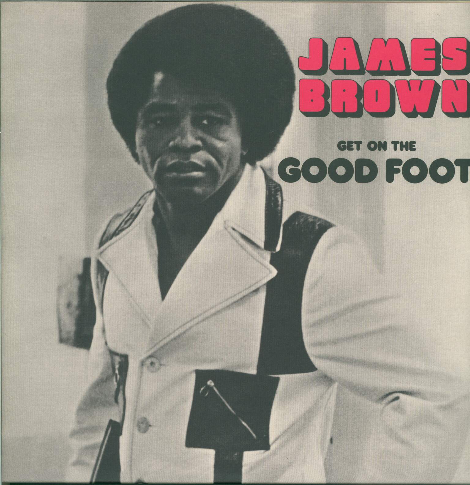 James Brown: Get On The Good Foot