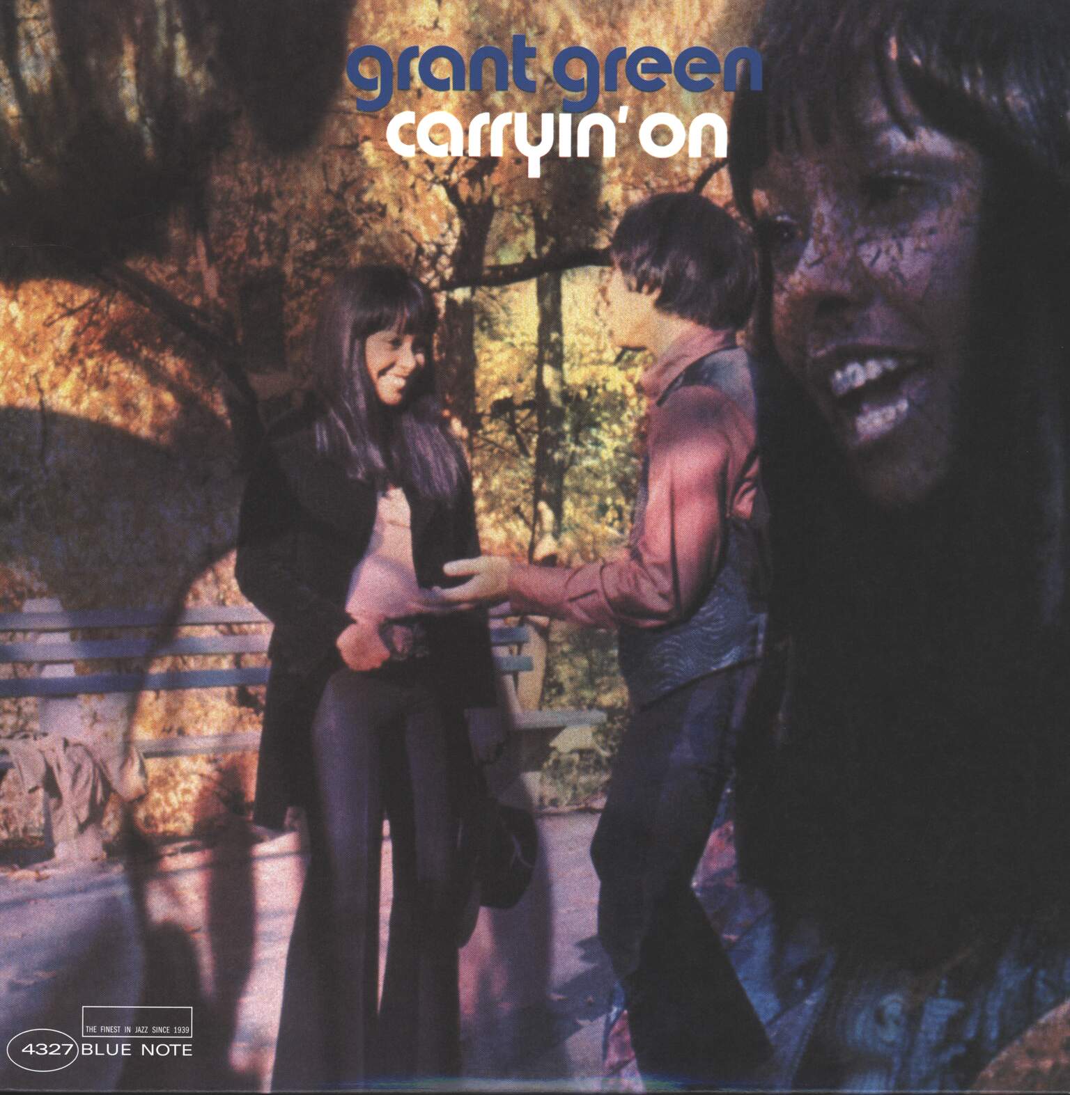 Grant Green: Carryin' On