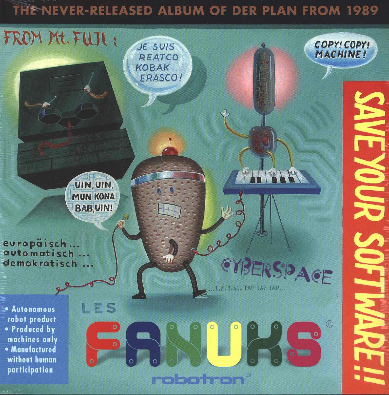 Der Plan: Les Fanuks - Save Your Software!!