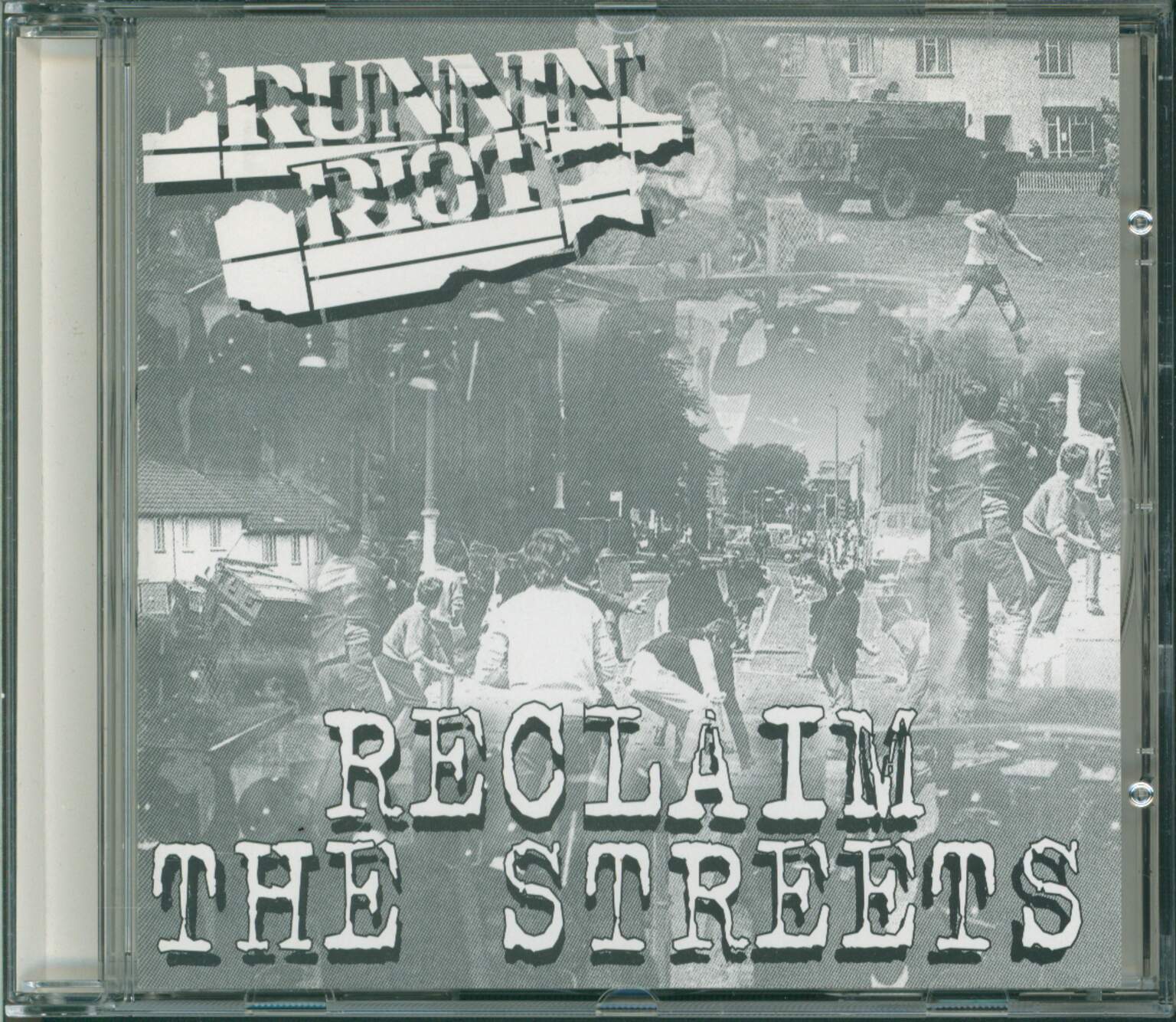 Runnin'riot: Reclaim The Streets