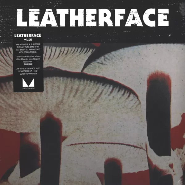 Leatherface: Mush