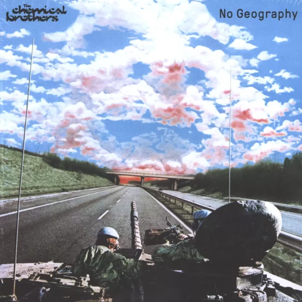 The Chemical Brothers: No Geography
