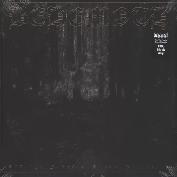 Behemoth: And The Forests Dream Eternally