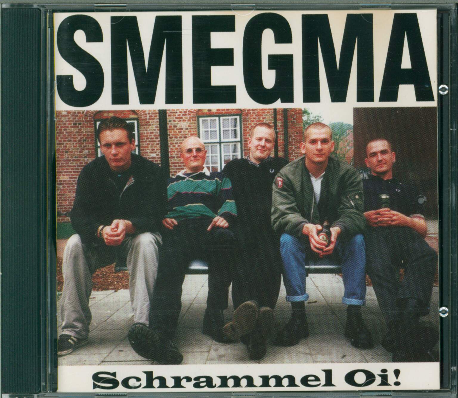Smegma: Schrammel Oi!