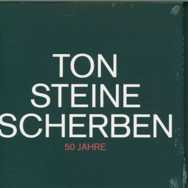 Ton Steine Scherben: 50 Jahre