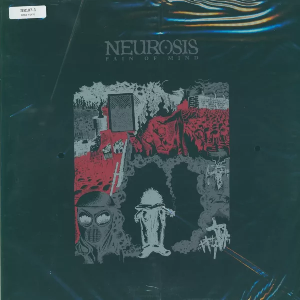 Neurosis: Pain Of Mind