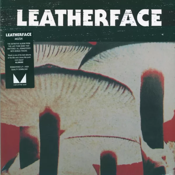 Leatherface: Mush