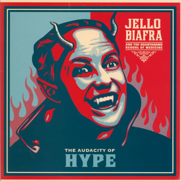 Jello Biafra And The Guantanamo School Of Medicine: The Audacity Of Hype