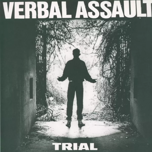 Verbal Assault: Trial