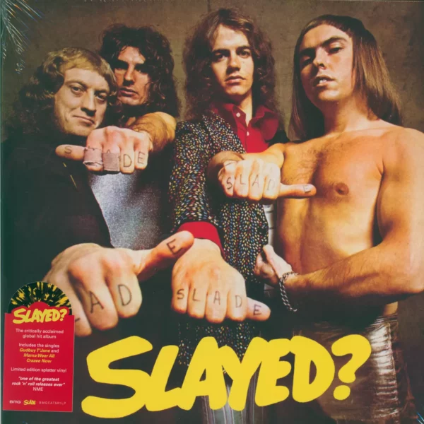 Slade: Slayed?
