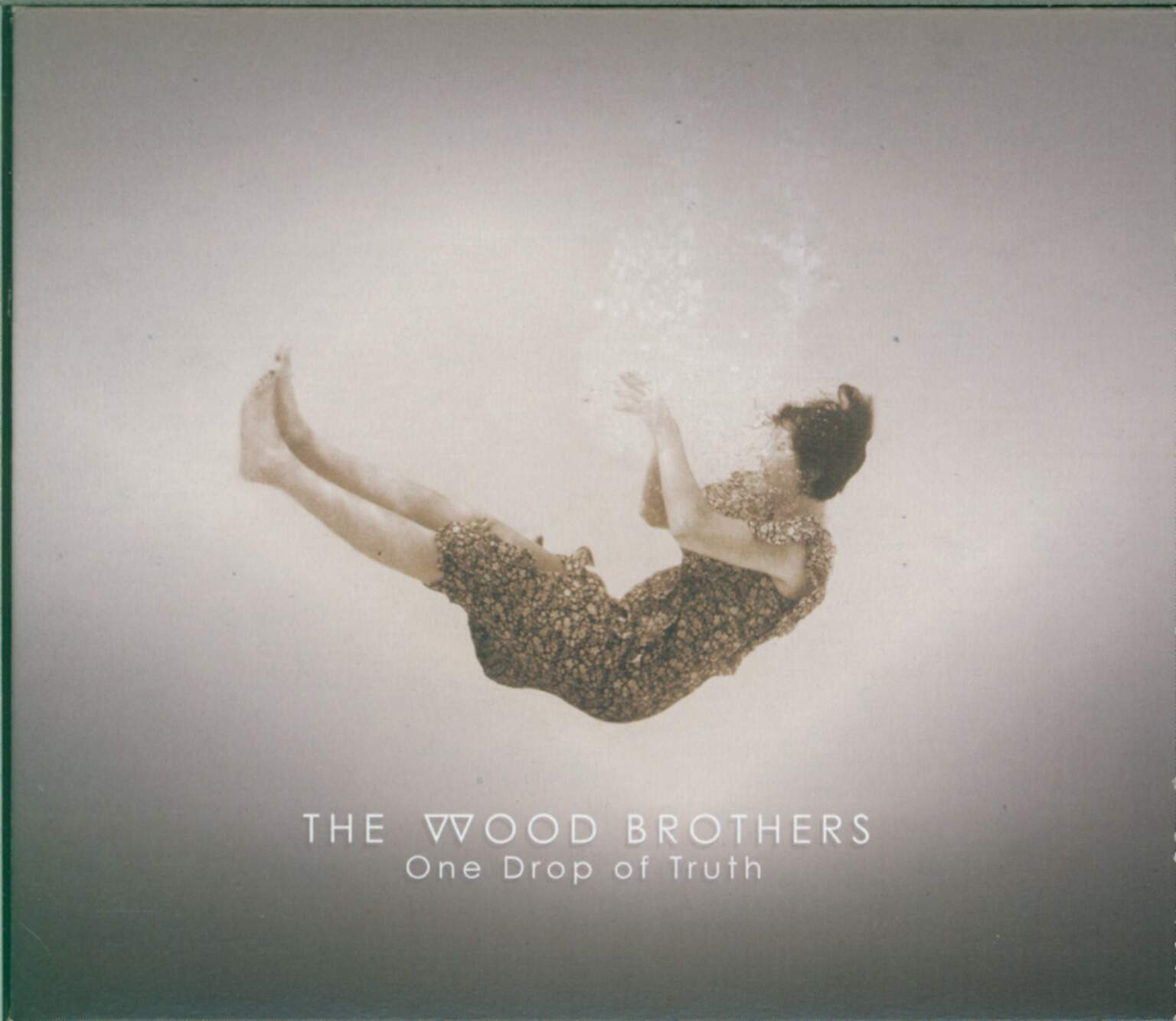 The Wood Brothers: One Drop Of Truth