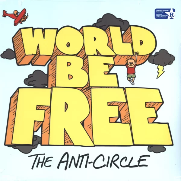 World Be Free: The Anti-Circle
