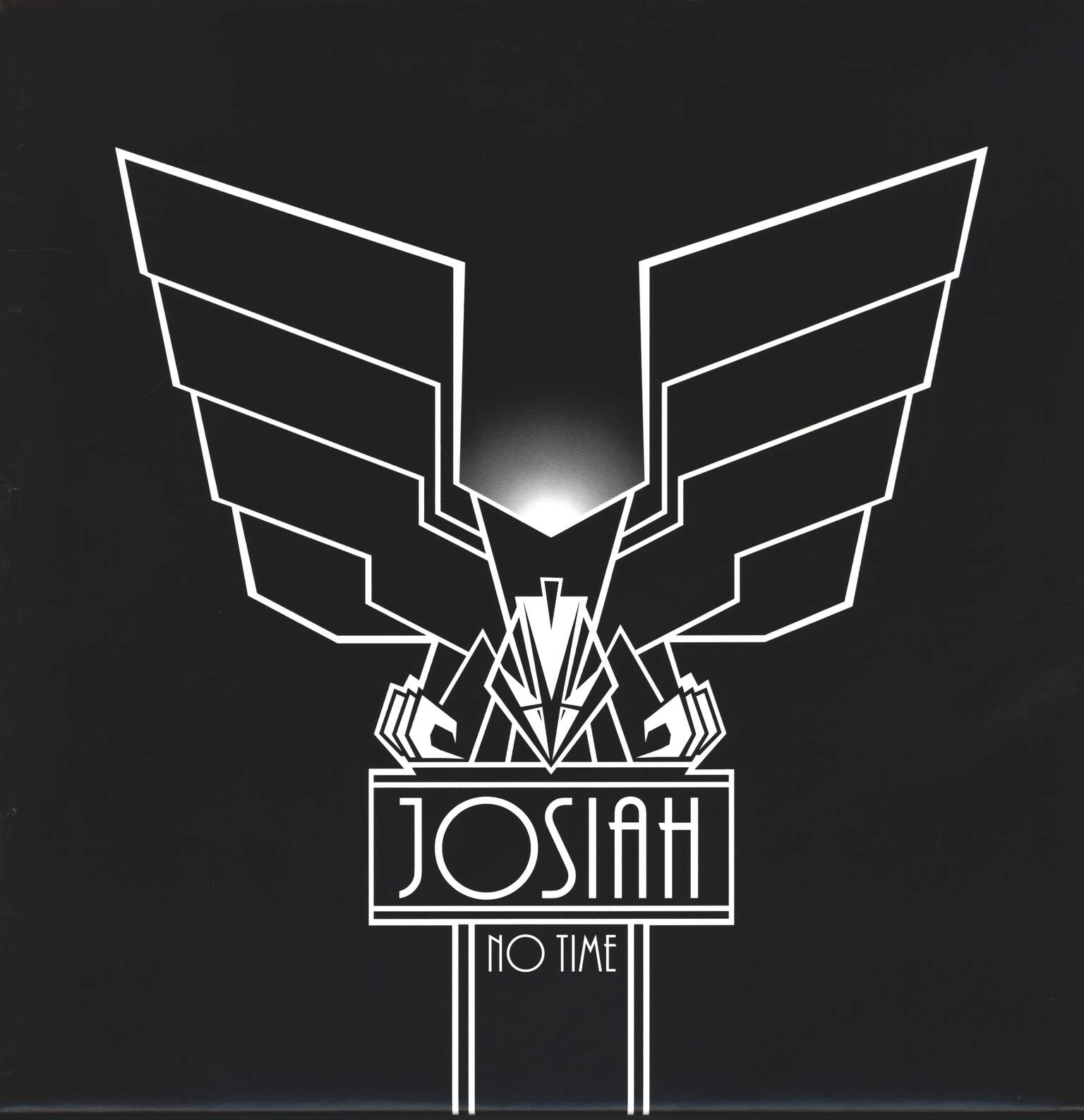 Josiah: No Time